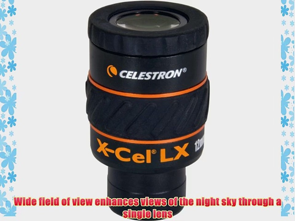 Celestron X-Cel LX Series Eyepiece - 1.25-Inch 12mm 93424