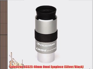 Celestron 93325 40mm Omni Eyepiece (Silver/Black)