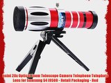 hsini 20x Optical Zoom Telescope Camera Telephone Telephoto Lens for Samsung S4 i9500 - Retail