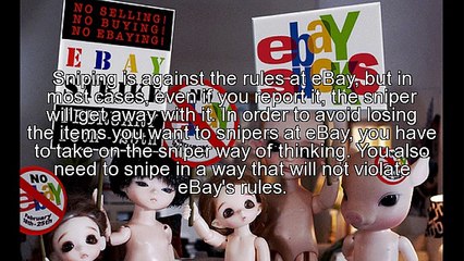 Avoid The eBay Snipers!