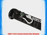 SIRUI P-326 6 Section Carbon Fiber Monopod