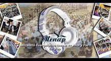 No se Porqué - Coro MENAP (En Vivo) - Ministerio Evangelistico Nuevas de Amor y Paz