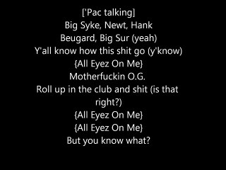 2pac - all eyez on me lyrics