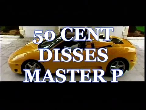 50 CENT DISSES MASTER P