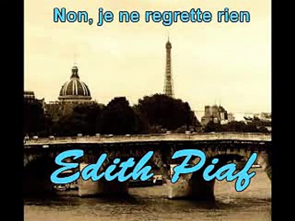 Non, Je Ne Regrette Rien (Lyrics) - Edith Piaf