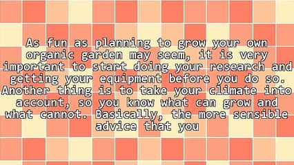 Tips To Become An Expert In Organic Gardening