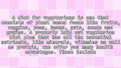 The Foundations Of A Vegetarian Diet And Other Considerations