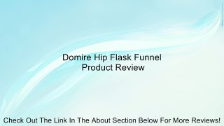 Domire Hip Flask Funnel Review