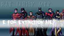Bat Family: E For Extinction MEP [CLOSED: Deadline - 26th of April 14/16 Complete]