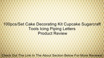 100pcs/Set Cake Decorating Kit Cupcake Sugarcraft Tools Icing Piping Letters Review