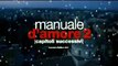 Manuale D'Amore 2  - Finale