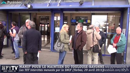 [TARBES] Manif pour préserver le train Toulouse-Bayonne (29 avril 2015)