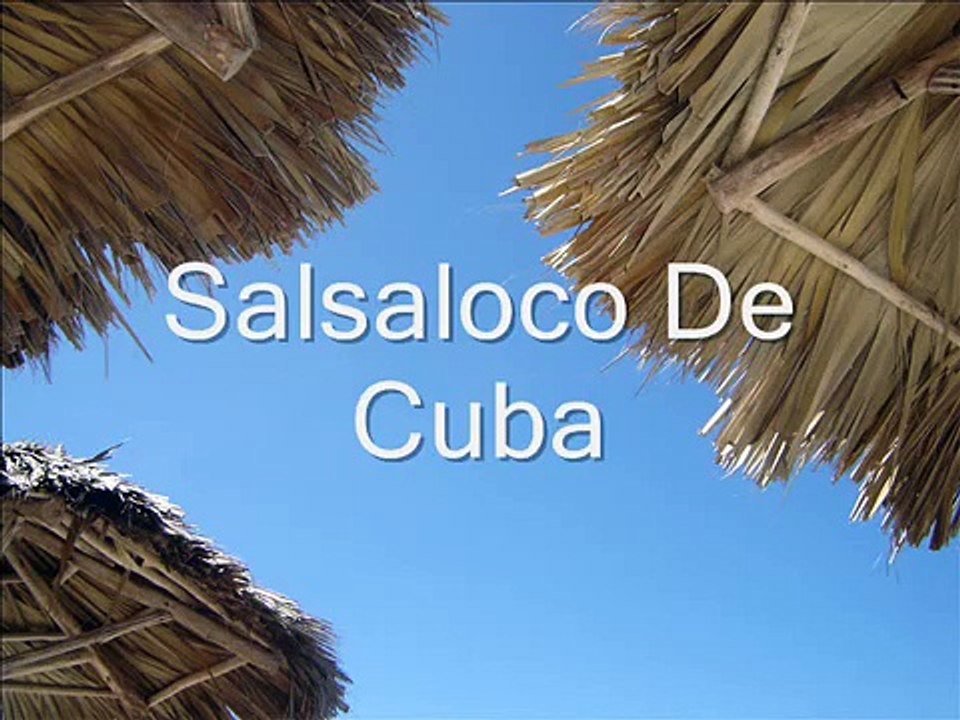 Ayer   Salsaloco De Cuba  Salsa Music