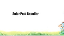 Solar Pest Repeller