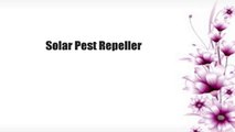 Solar Pest Repeller