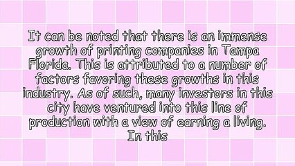 Knowing More About Printing Companies In Tampa Florida