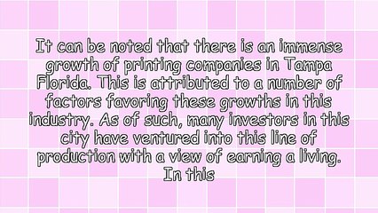 Knowing More About Printing Companies In Tampa Florida