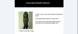 Automated Wealth Network Training 2015- Facebook mastermind group