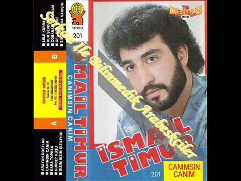 İsmail Timur - Canımsın Canım