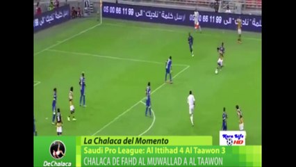 DeChalaca TV: Chalaca de Fahd Al Muwallad a Al Taawon