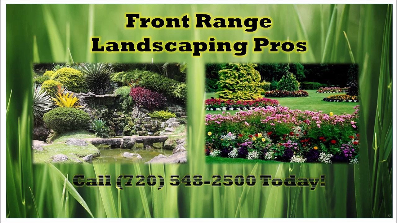Front Range Landscaping Pros (720) 548-2500