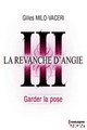 Download 3 - La revanche d'Angie - Garder la pose Ebook {EPUB} {PDF} FB2