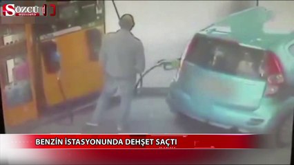 Bezin istasyonunda dehşet saçtı