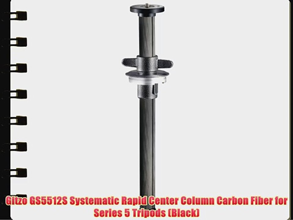 Gitzo GS5512S Systematic Rapid Center Column Carbon Fiber for Series 5 Tripods (Black)