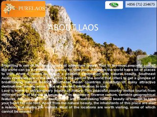 Get indulge with the serene beauty of Laos with us
