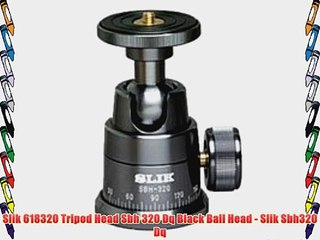 Slik 618320 Tripod Head Sbh 320 Dq Black Ball Head - Slik Sbh320 Dq