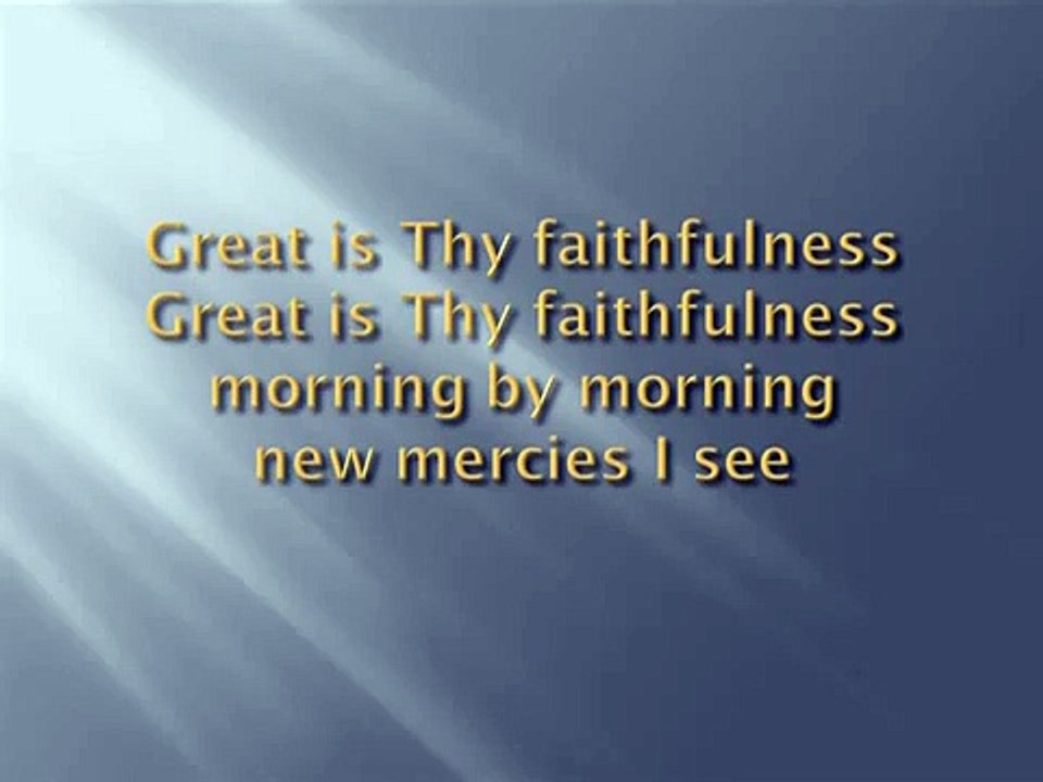 Great Is Thy Faithfulness - Chris Rice