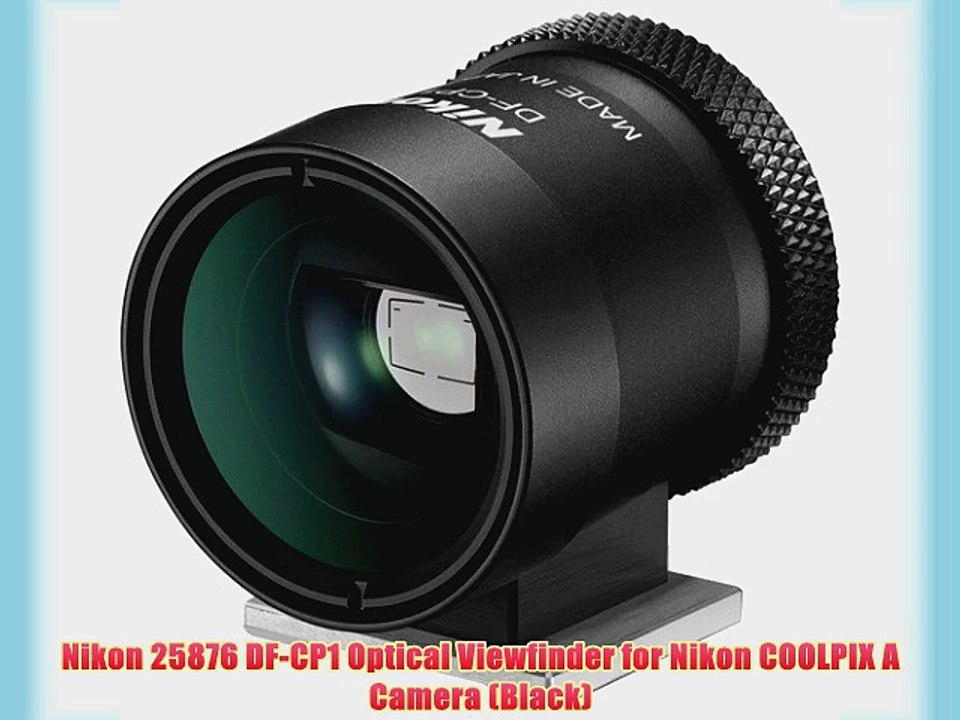Nikon 25876 DF-CP1 Optical Viewfinder for Nikon COOLPIX A Camera (Black)