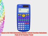 Casio fx-55 PLUS Elementary/Middle School Fraction Calculator Pack of 10 (Teacher Pack)