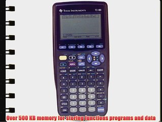 Texas Instruments TI-89 Advanced Graphing Calculator