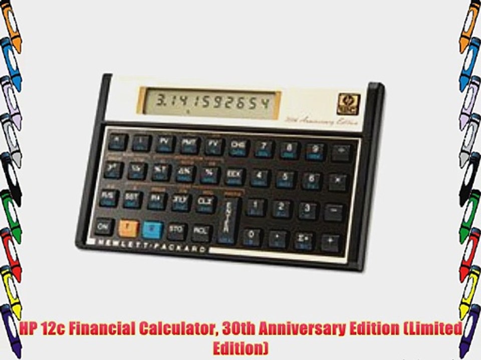 HP 12c Financial Calculator 30th Anniversary Edition (Limited Edition)