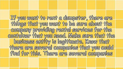 Tips That You Can Use If You Want To Rent A Dumpster