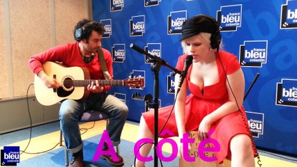 CAROLINE ROSE - A côté (Live sur France Bleu Cotentin)