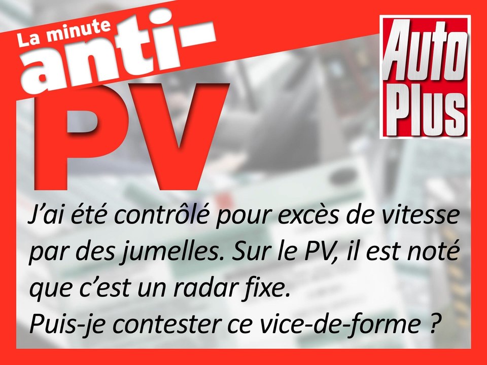 Les jumelles, est-ce un radar fixe ou mobile ?