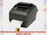 GX430t Direct Thermal/Thermal Transfer Printer - Monochrome - Desktop - Label Print