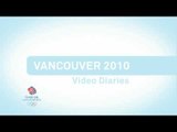 Vancouver 2010 Athlete Video Diaries