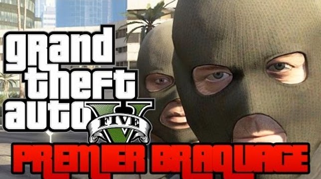 PREMIER BRAQUAGE - Grand Theft Auto 5 PC [1080p60]