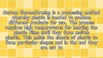 The Services Of Custom Thermoforming Companies