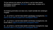 Romeinen 9:5 - onze God Jezus?