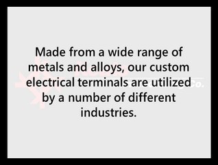 Manufacturing Your Custom Terminals