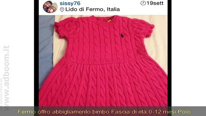 FERMO, PORTO SAN GIORGIO   ABBIGLIAMENTO BIMBO FASCIA DI ET