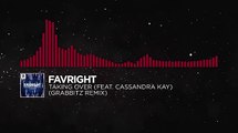 [Trap] - Favright - Taking Over (feat. Cassandra Kay) (Grabbitz Remix) [Monstercat EP Release]