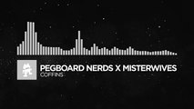 [Trap] - Pegboard Nerds x MisterWives - Coffins [Monstercat FREE Release]