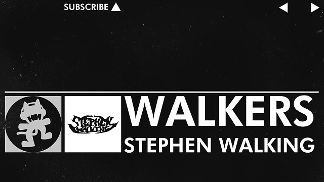 [Trap] - Stephen Walking - Walkers [Monstercat Release]