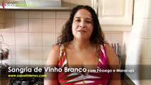 Receita de Sangria de Vinho Branco com Pêssego e Maracujá