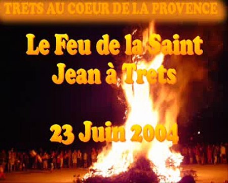 FEU de la st jean TRETS 2004
